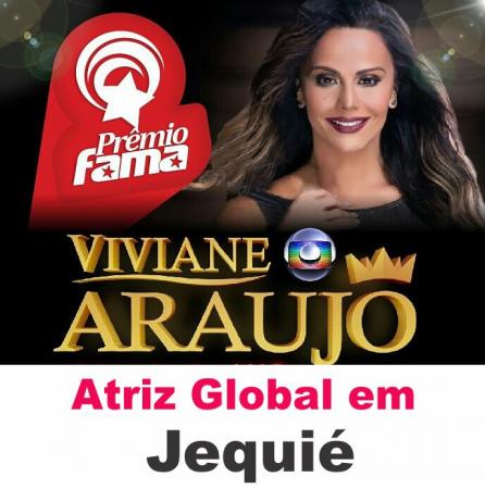 Viviane Araujo estará no prêmio fama em Jequié